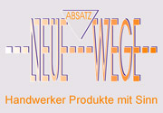 Neue Absatzwege - Handwerker Produkte mit Sinn
